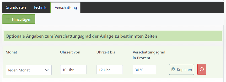 Screenshot einer Benutzeroberfläche zur Eingabe von Verschattungsinformationen für eine Solaranlage. Unter dem Tab "Verschattung" können zeitliche Daten für Verschattungen sowie der entsprechende Verschattungsgrad in Prozent hinzugefügt